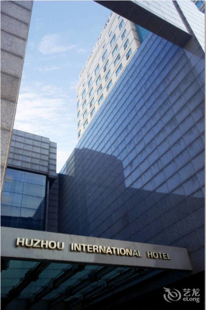 Huzhou International Hotel Kültér fotó
